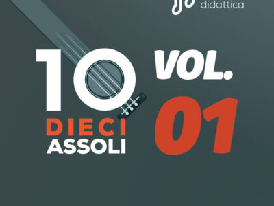 Dieci Assoli – Vol. 1