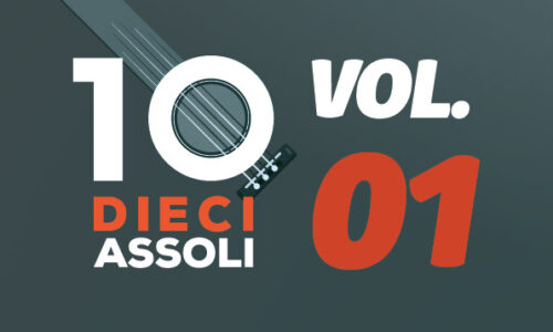 Dieci Assoli – Vol. 1