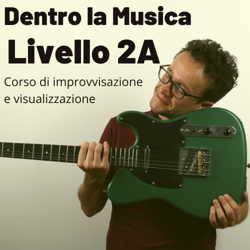 Dentro la Musica Livello 2A Chitarra Didattica