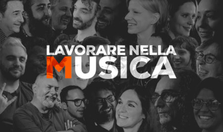 LAVORARE NELLA MUSICA: 22 esperti ti fanno entrare nelle loro esperienze e competenze!